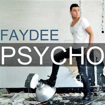 Psycho - Faydee