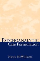 Psychoanalytic Case Formulation [DRM] - ebook PDF McWilliams Nancy