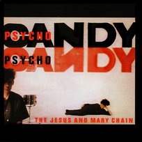 Psychocandy - The Jesus And Mary Chain | Muzyka, mp3 Sklep EMPIK.COM