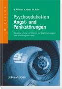 Psychoedukation Angst - und Panikstörungen - Alsleben Heike, Rufer Michael, Weiss Angela