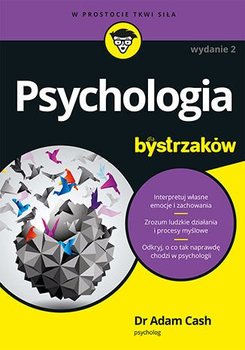 Psychologia dla bystrzaków - Cash Adam