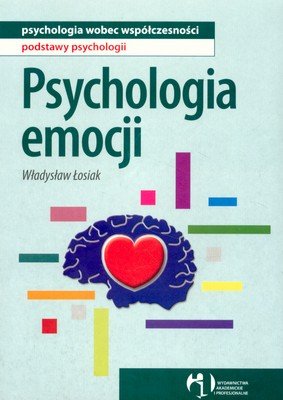 Psychologia Emocji - Łosiak Władysław | Książka W Sklepie EMPIK.COM