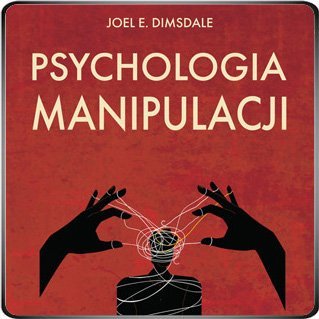 Psychologia manipulacji