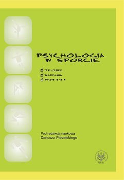 Psychologia w sporcie - Parzelski Dariusz