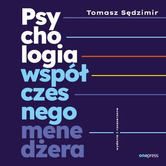 Psychologia współczesnego menedżera - audiobook - Sędzimir Tomasz
