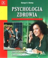 Psychologia Zdrowia Bishop George D.
