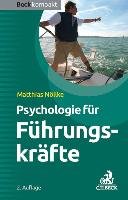 Psychologie für Führungskräfte - Nollke Matthias