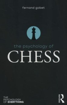 Psychology of Chess - Gobet Fernand