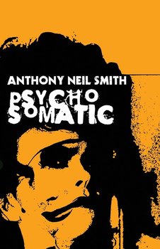 Psychosomatic - Smith Anthony Neil