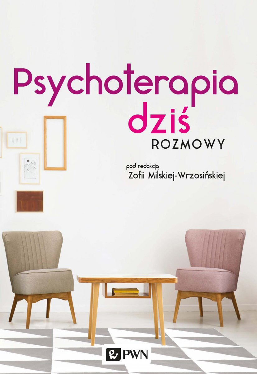 Psychoterapia dziś. Rozmowy - ebook mobi