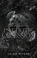 Psychotic Obsession W opisie