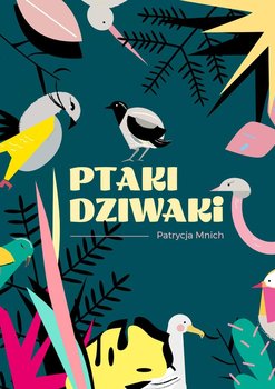 Ptaki Dziwaki - Mnich Patrycja