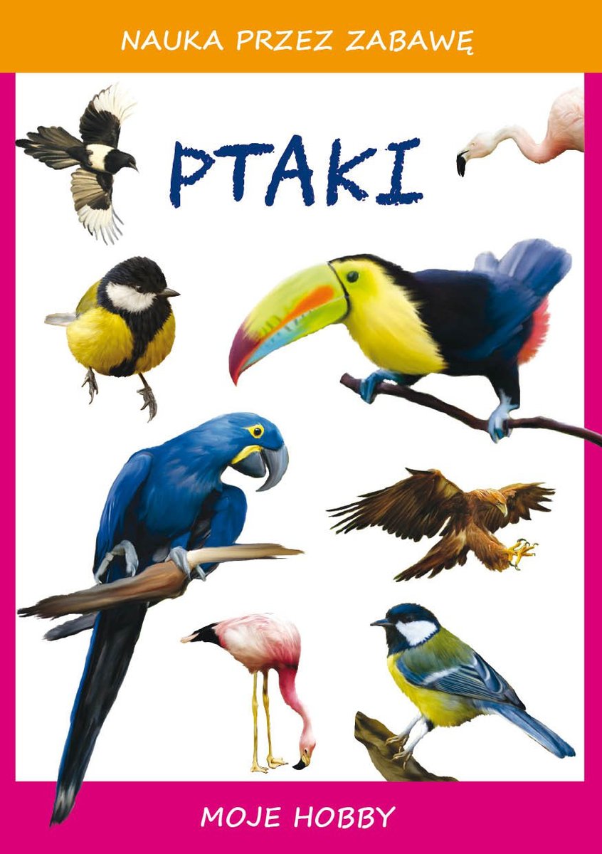 Ptaki. Moje hobby - ebook PDF