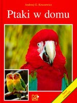 Ptaki w domu Kruszewicz Andrzej
