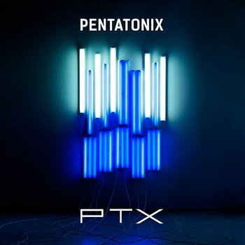 PTX - Pentatonix