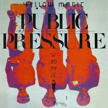 Public Pressure - Yellow Magic Orchestra