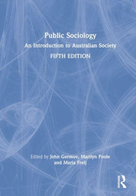 Public Sociology: An Introduction to Australian Society - Opracowanie zbiorowe | Książka w Empik