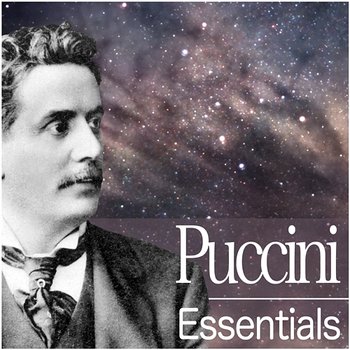 Puccini Essentials - Various Artists
