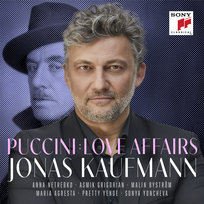 Puccini: Love Affairs Kaufmann Jonas