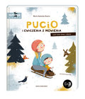 Pucio i ćwiczenia z mówienia, czyli nowe słowa i zdania&nbsp;-&nbsp;Galewska-Kustra Marta