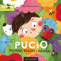 Pucio poznaje kolory i dźwięki - Galewska-Kustra Marta