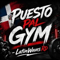 Puesto Pal Gym LatinWaves RD