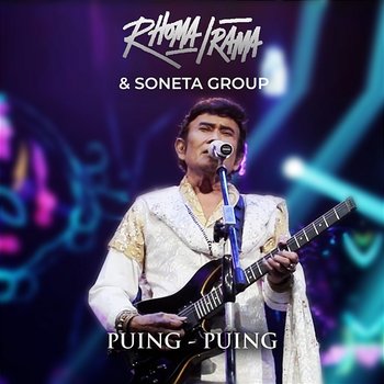 Puing-Puing - Rhoma Irama & Soneta Group