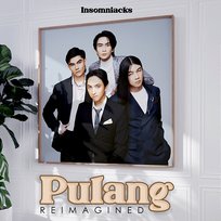 Pulang (Reimagined) Insomniacks