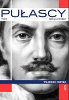 Pułascy. Non alius regit. Tom 2 Kudyba Wojciech