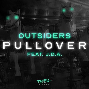 Pullover - Outsiders feat. J.D.A.