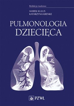 Pulmonologia dziecięca - Opracowanie zbiorowe