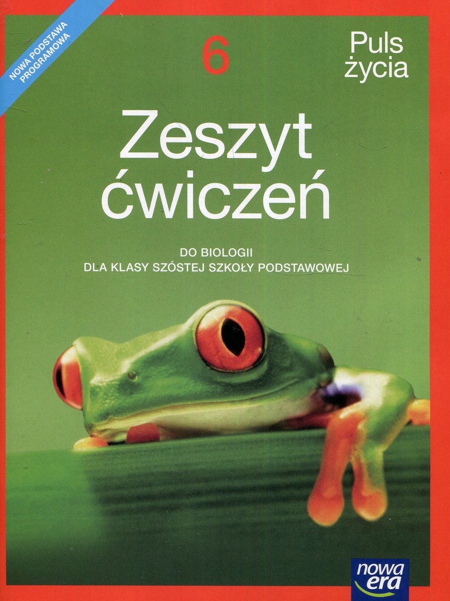 Puls życia. Biologia. Zeszyt ćwiczeń. Klasa 6. Szkoła Podstawowa ...