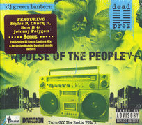 Pulse Of The People (USA Edition) DJ Green Lantern, Dead Prez, Styles P, Chuck D