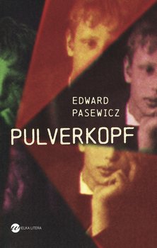 Pulverkopf - Pasewicz Edward