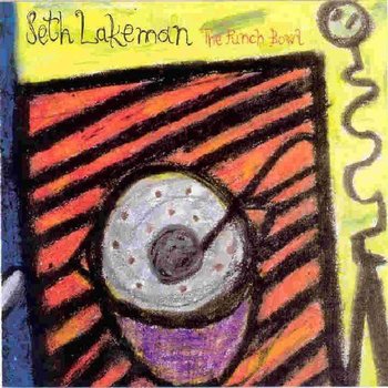 Punch Bowl - Lakeman Seth