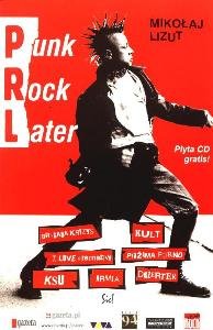 Punk Rock Later - Lizut Mikołaj