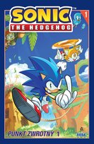 Punkt zwrotny. Część 1. Sonic the Hedgehog. Tom 1 Jennifer Hernandez, Evan Stanley, Bryce Thomas Adam, Flynn Ian, Yardley Tracy
