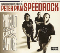 Pursuit Until Capture Peter Pan Speedrock