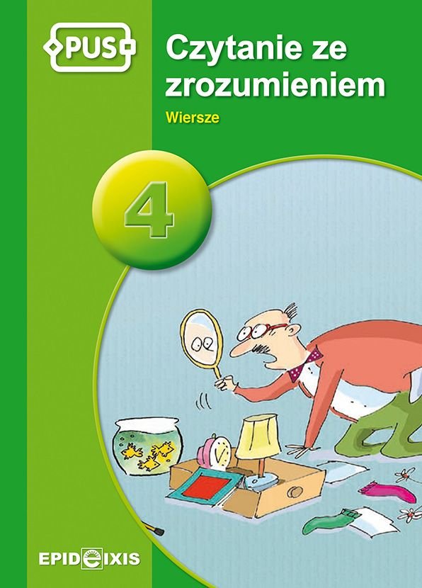 Czytanie Ze Zrozumieniem Klasa 4 Online PUS. Czytanie ze zrozumieniem 4. Wiersze - Chromiak Małgorzata