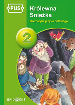 PUS. Królewna Śnieżka 2. Gramatyka języka polskiego - Jedut Anna, Karwat Krystyna