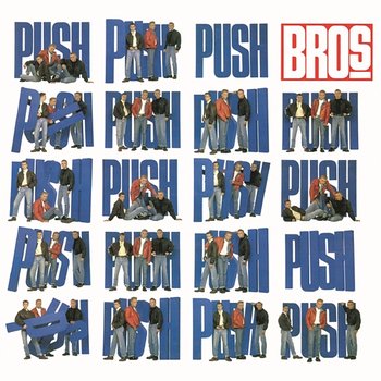 Push (Deluxe Edition) - Bros