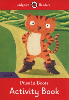 Puss in Boots. Activity Book. Ladybird Readers. Level 3 - Opracowanie zbiorowe