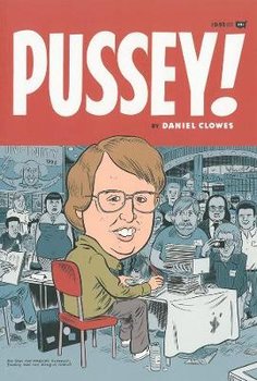 Pussey! - Clowes Daniel