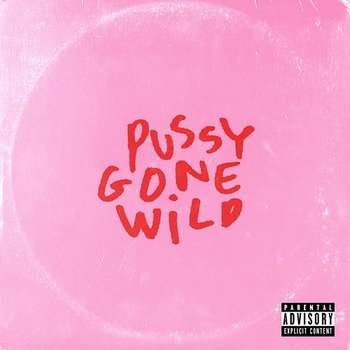 Pussy Gone Wild - Freja Kirk