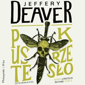 Puste krzesło. Lincoln Rhyme. Tom 3 - Deaver Jeffery