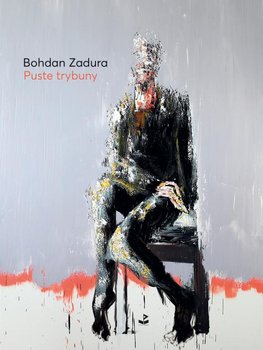 Puste trybuny - Zadura Bohdan