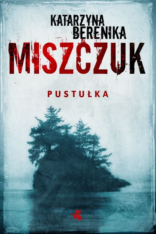 Pustułka Miszczuk Katarzyna Berenika Książka W Empik 9287