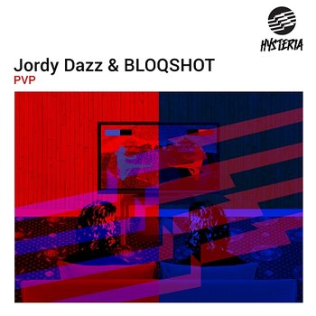 PVP - Jordy Dazz & BLOQSHOT