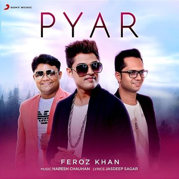 Pyar - Feroz Khan