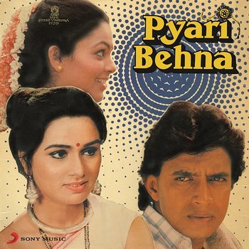 Pyari Behna (Original Motion Picture Soundtrack) - Bappi Lahiri